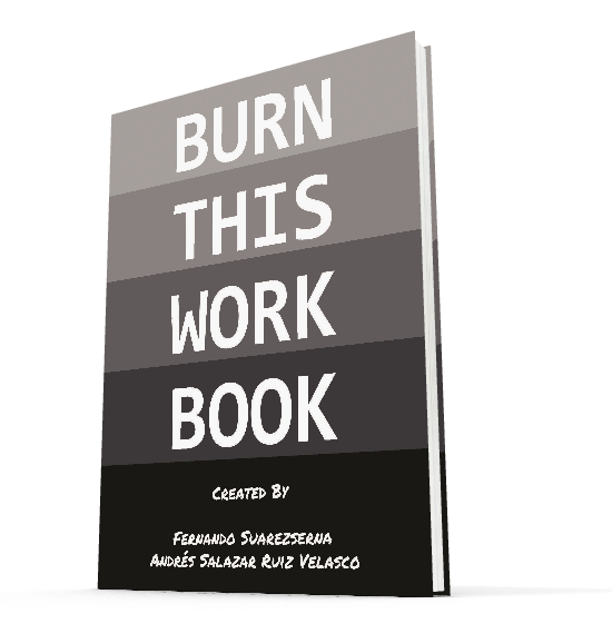 Burn This Work Book